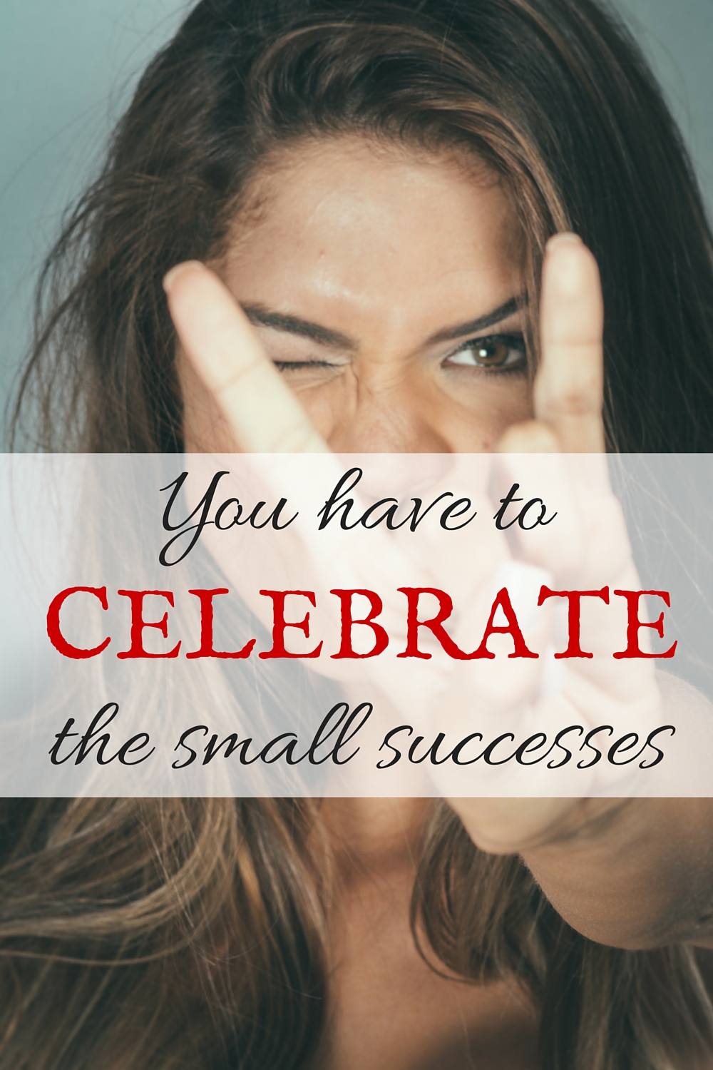 A good reminder not to forget the small victories!