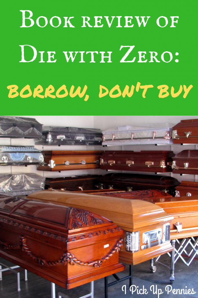 The book Die with Zero has an interesting idea but poor execution #bookreview #DieWithZero #money #personalfinance #retirement